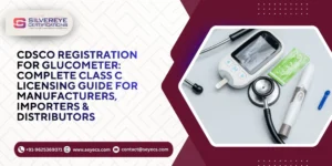 CDSCO Registration For Glucometer