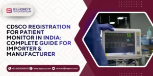 CDSCO Registration For Patient Monitor