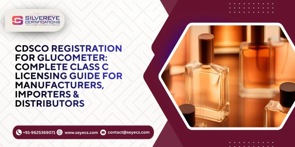 CDSCO Cosmetic Registration For Perfumes