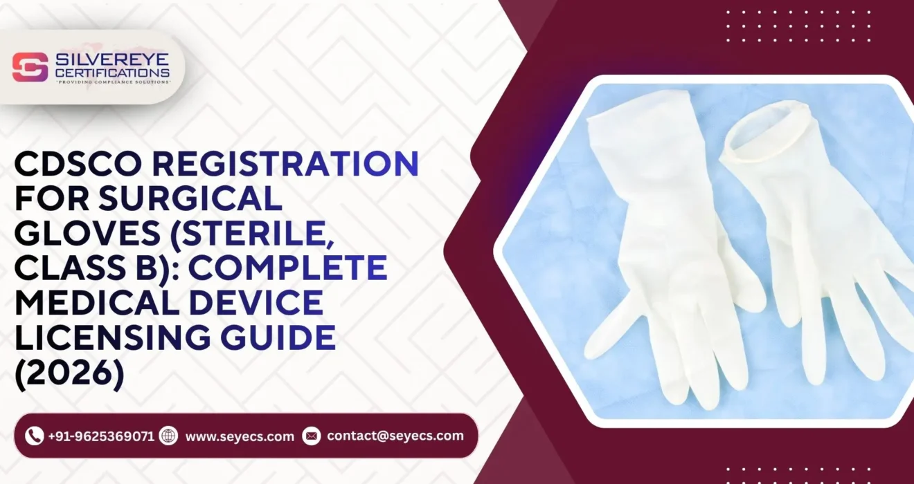 CDSCO Registration For Surgical Gloves