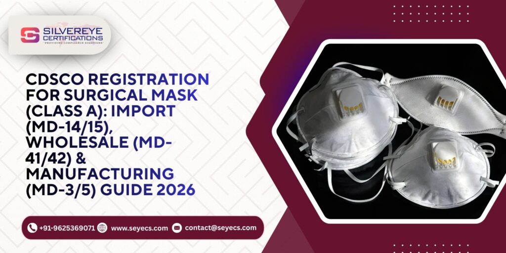 CDSCO Registration For Surgical Mask