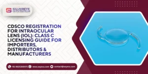 CDSCO Registration For intraocular lens