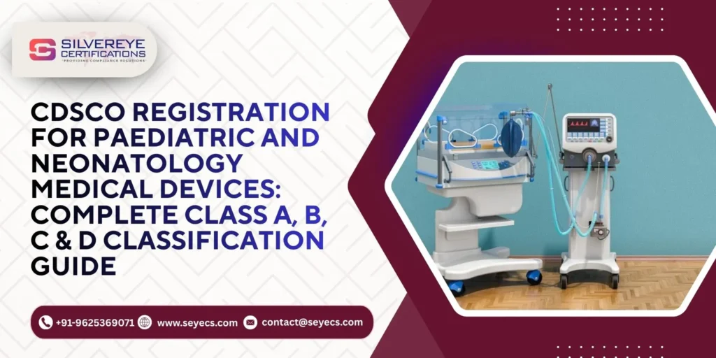CDSCO Registration For paediatric and neonatology
