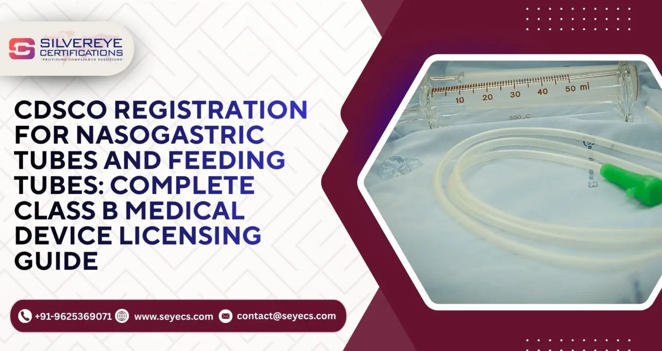 CDSCO Registration for Nasogastric Tubes
