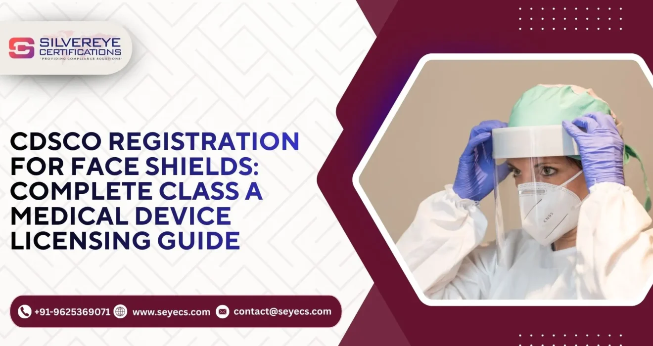 CDSCO Registration for face shields
