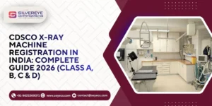 CDSCO X-Ray Machine Registration