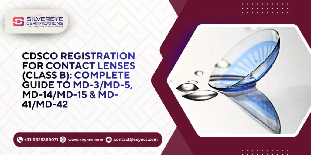 Cdsco registration for contact lenses