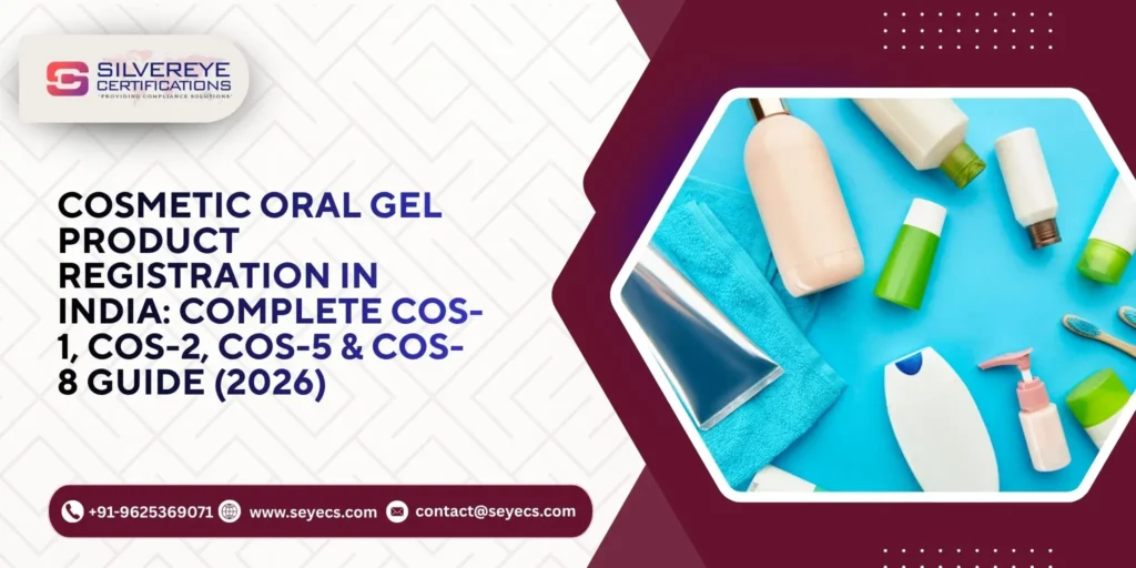 Cosmetic Oral Gel Product Registration