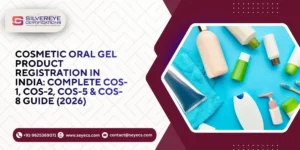 Cosmetic Oral Gel Product Registration