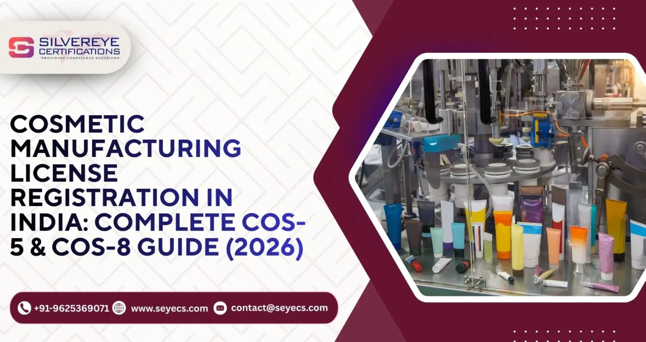 Cosmetic manufacturing License registration