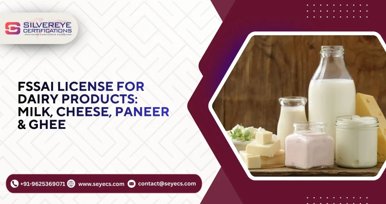FSSAI License For Dairy Products