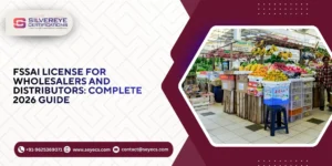 FSSAI License For Wholesalers and Distributors
