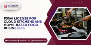 FSSAI License for cloud kitchens