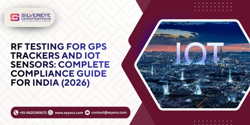 RF Testing For GPS Trackers and IoT Sensors