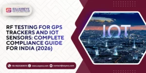 RF Testing For GPS Trackers and IoT Sensors