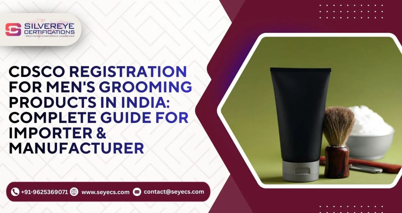 CDSCO Registration for Men's Grooming