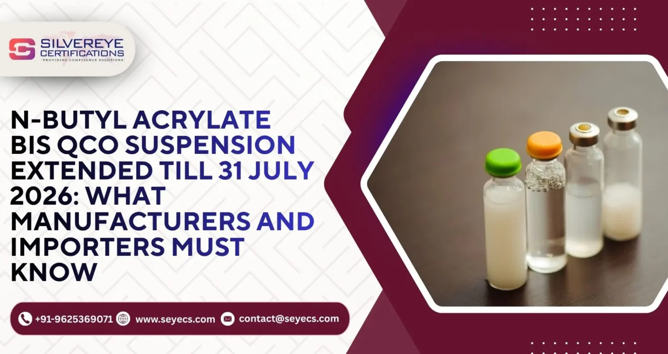 n-Butyl Acrylate BIS Certification
