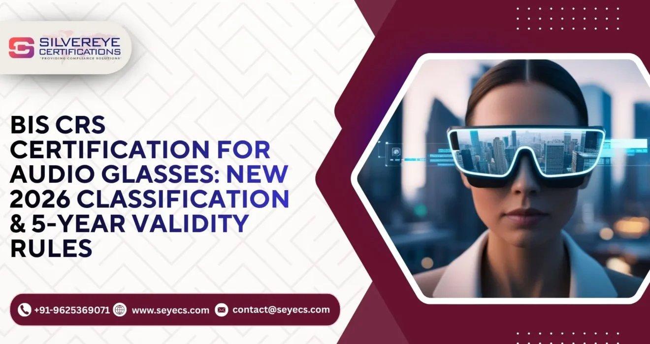 BIS CRS Certification For Audio Glasses