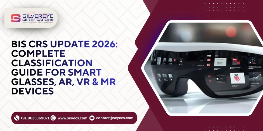BIS CRS Update For Audio, Smart, AR,VR,MR Glasses