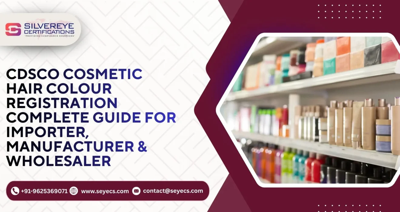 CDSCO Cosmetic Hair Colour Registration