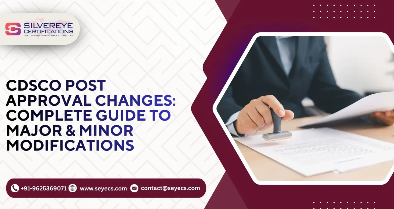 CDSCO Post Approval Changes