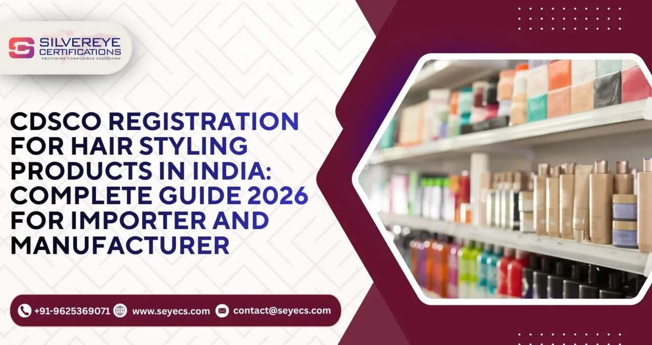 CDSCO Registration For Hair Styling Products