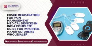 CDSCO Registration For Pain Management