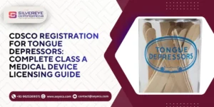 CDSCO Registration For Tongue Depressors