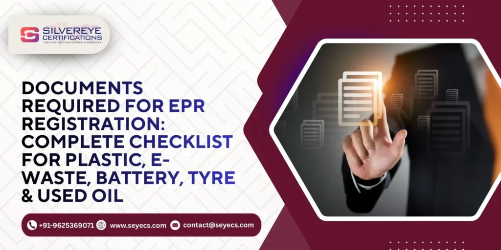Documents Required For EPR Registration