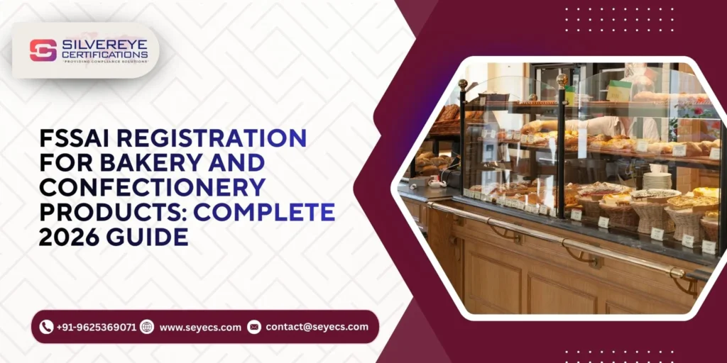 FSSAI Registration For Bakery and Confectionery
