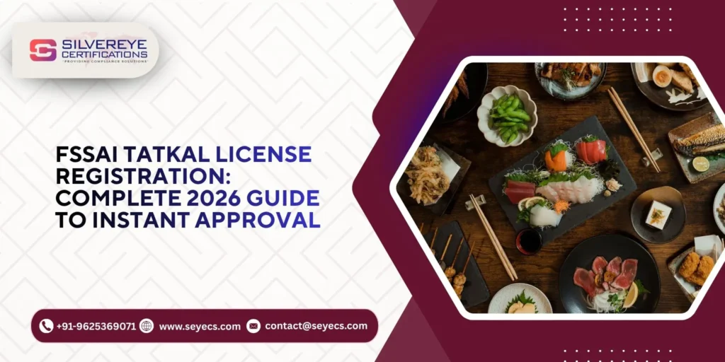 FSSAI Tatkal License Registration
