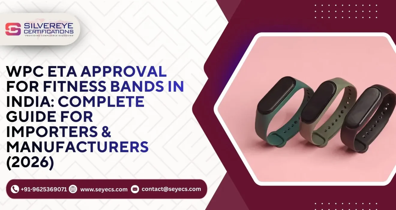 WPC ETA Approval for Fitness Band