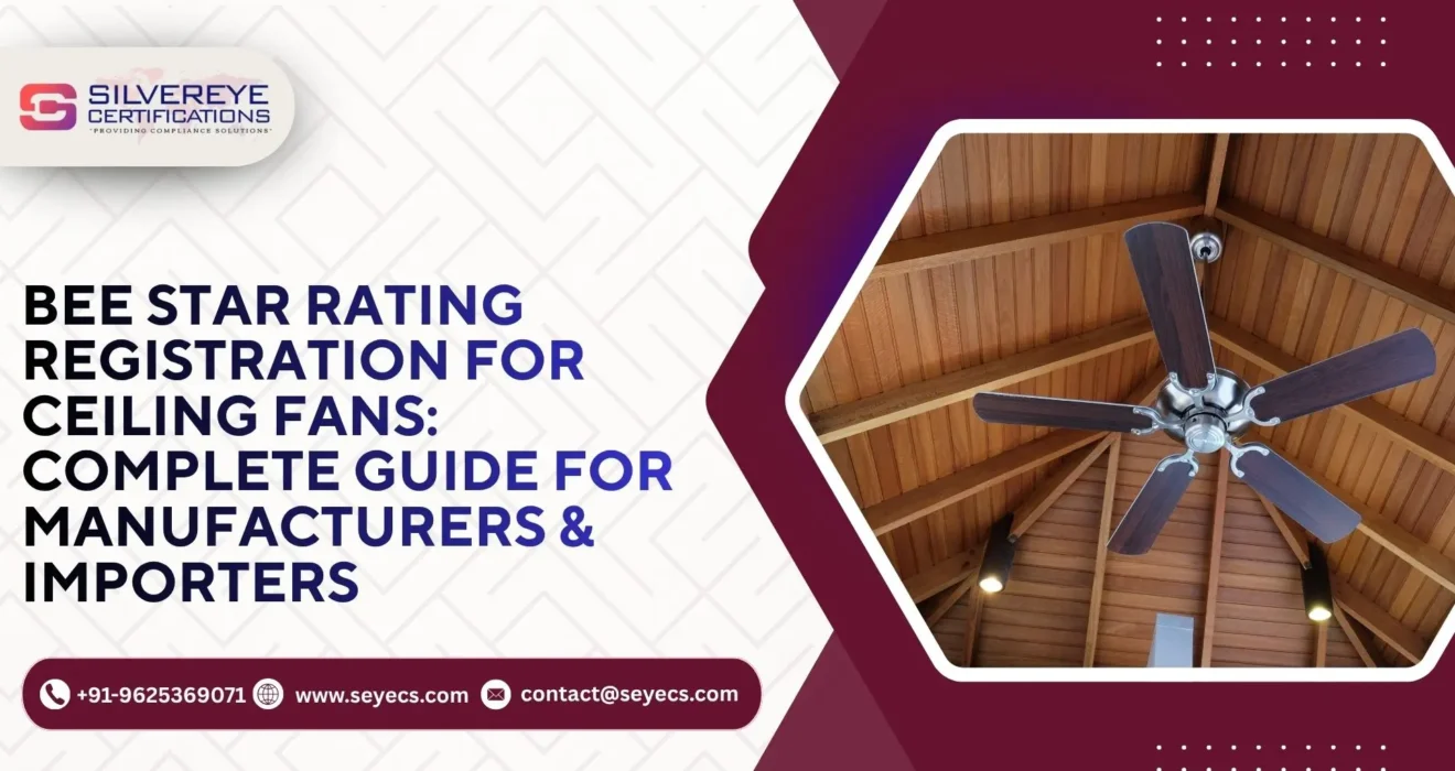 BEE Star Rating Registration For Ceiling Fans