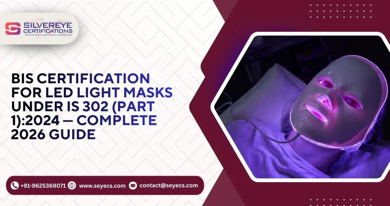 BIS Certification For LED Light Masks