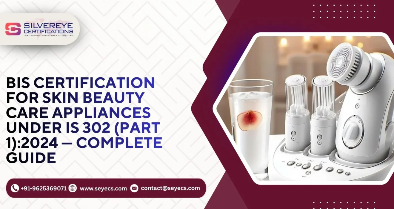 BIS Certification for Skin Beauty Care Appliances