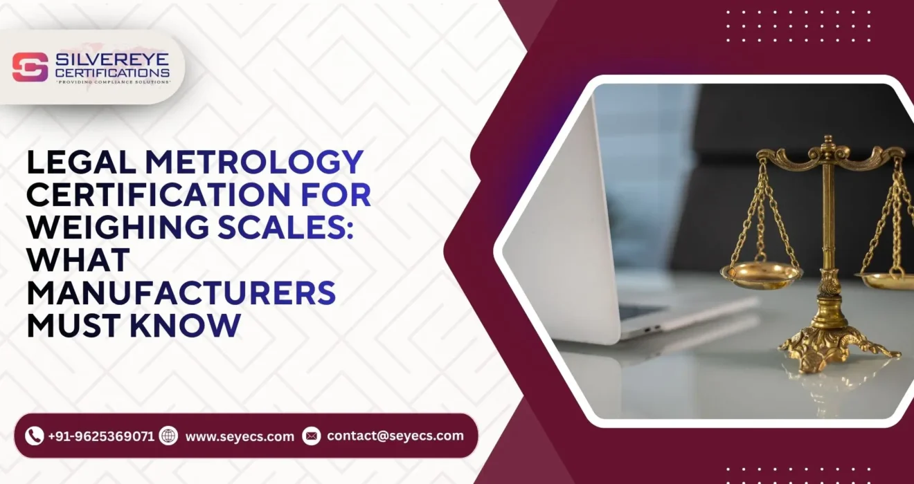 Legal Metrology Certification for Weighing scales