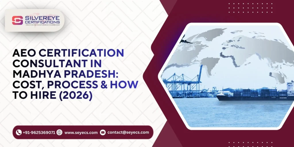 AEO Certification Consultant in Madhya Pradesh
