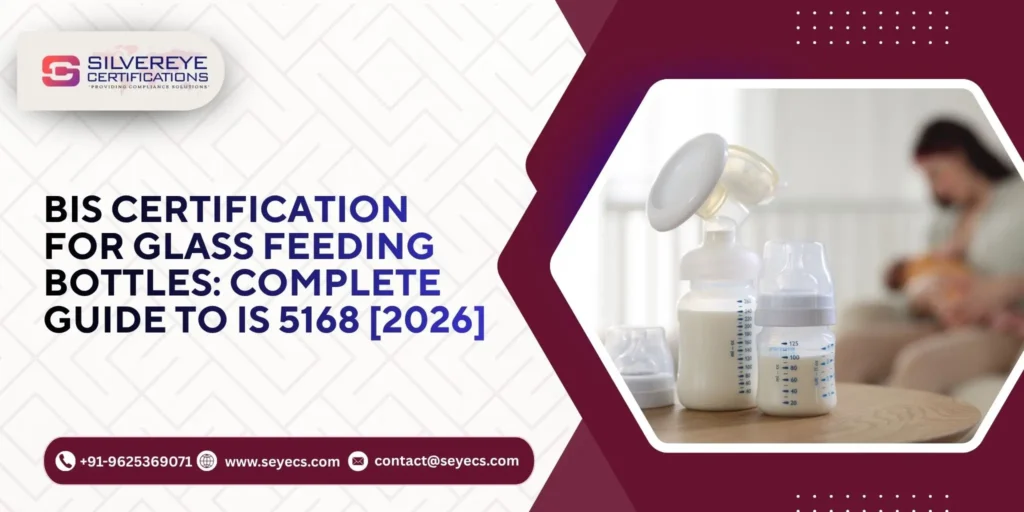BIS Certification For Glass Feeding Bottles