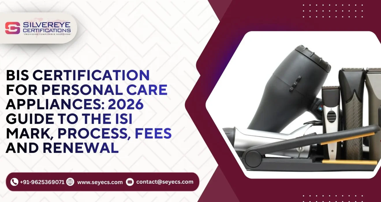BIS Certification For Personal Care Appliances