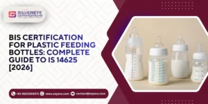 BIS Certification For Plastic Feeding Bottles