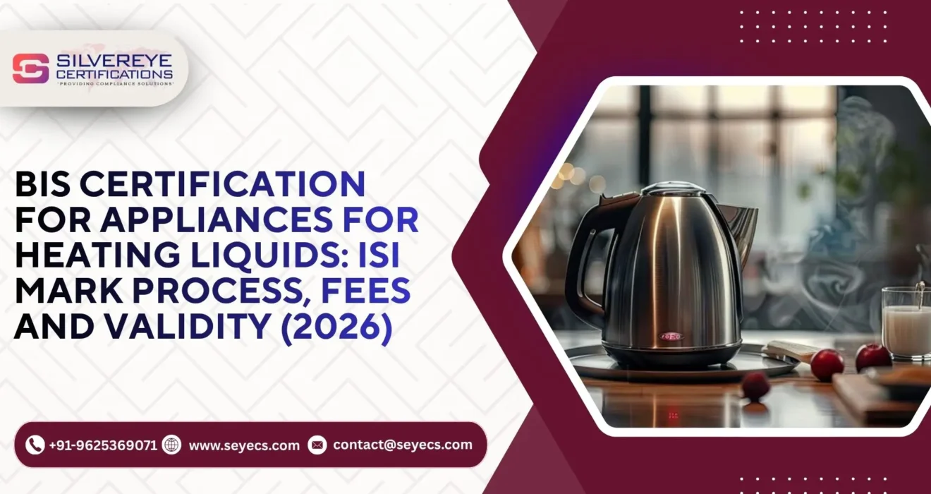 BIS Certification For appliances for heating liquids