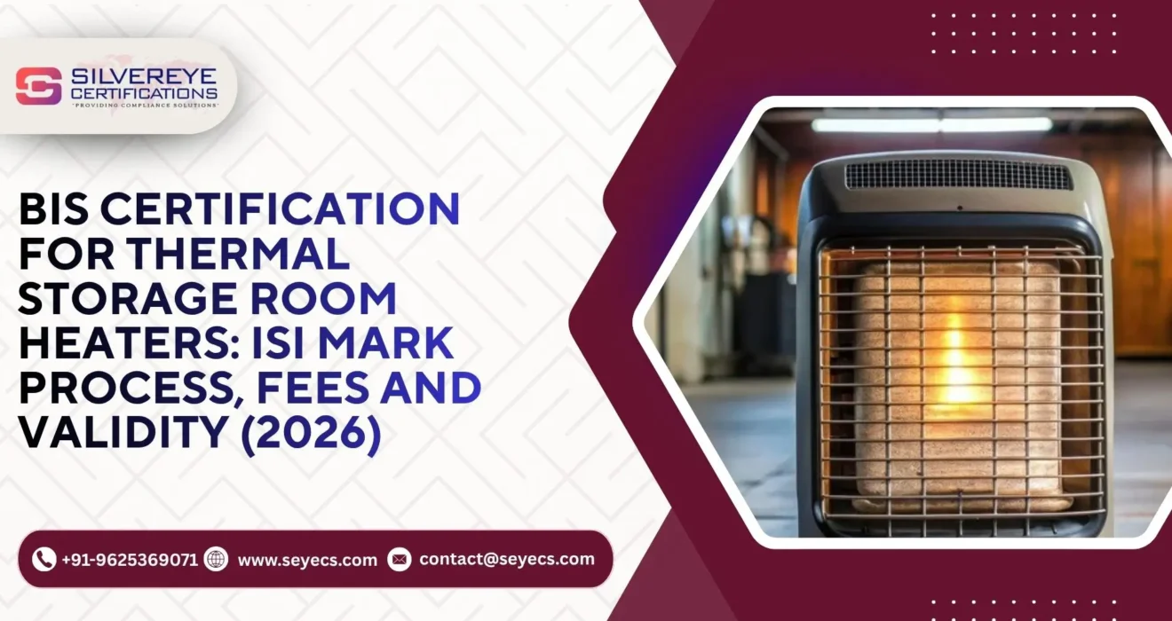 BIS Certification for Thermal Storage Room Heaters