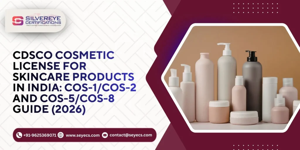 CDSCO Cosmetic License For Skincare Products