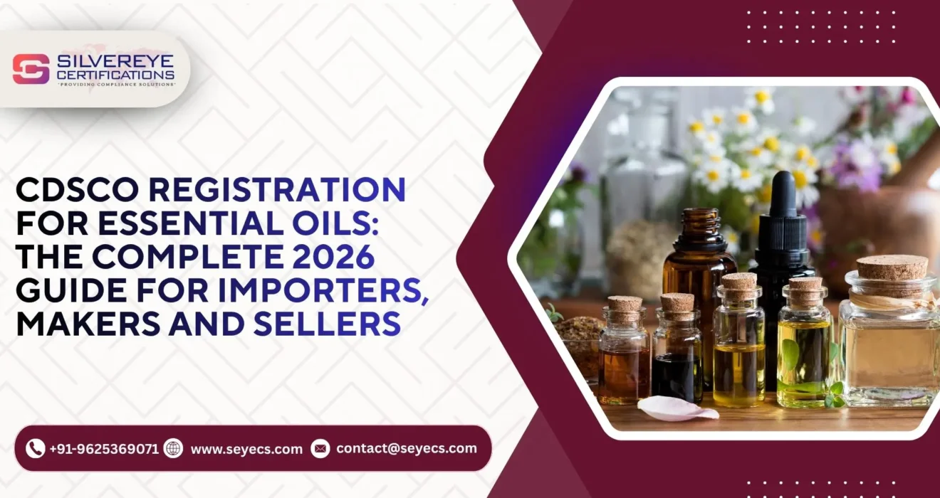 CDSCO Registration for Essential Oils