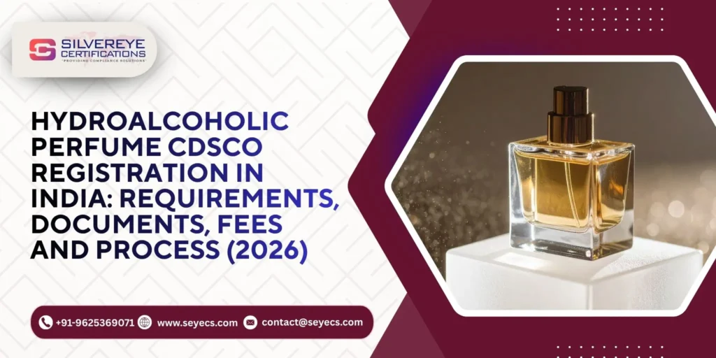 Hydroalcoholic perfume cdsco registration