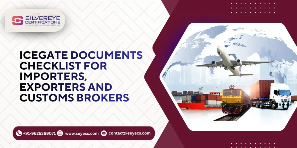ICEGATE Registration Documents Checklist