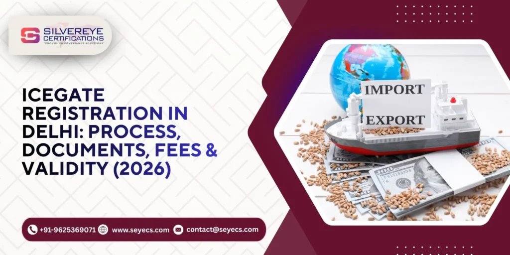 ICEGATE Registration in Delhi