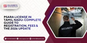 PSARA License in Tamil Naidu