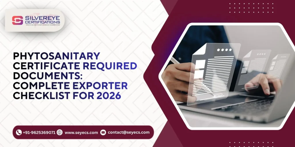 Phytosanitary Certificate Required Documents